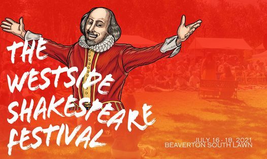 The Westside Shakespeare Festival - In Person and FREE!