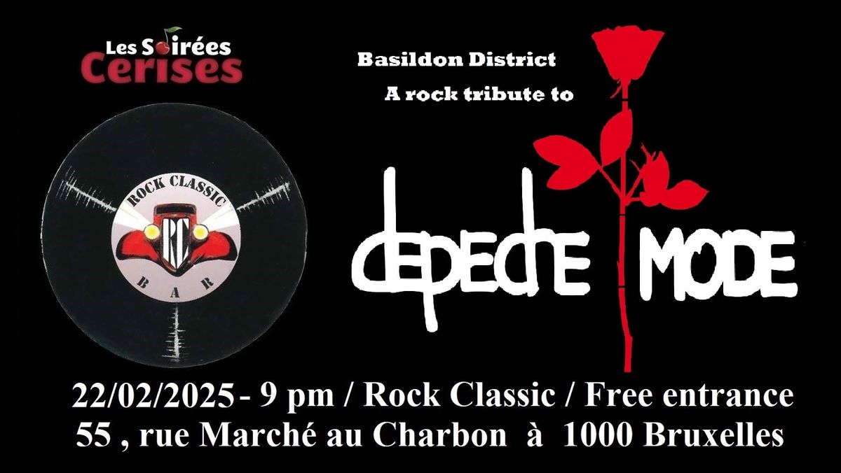 \ud83c\udf52 Basildon District (Depeche Mode rock tribute band) @ Rock Classic - 22\/02\/2025