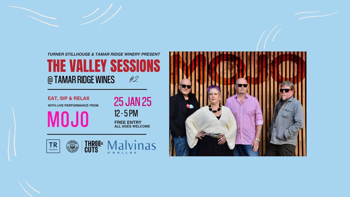 Valley Sessions #2 @ Turner Stillhouse ft. MOJO (Live)