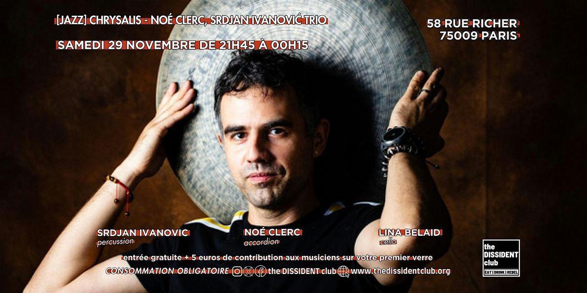 [JAZZ] Chrysalis - No\u00e9 Clerc, Srdjan Ivanovi\u0107 Trio