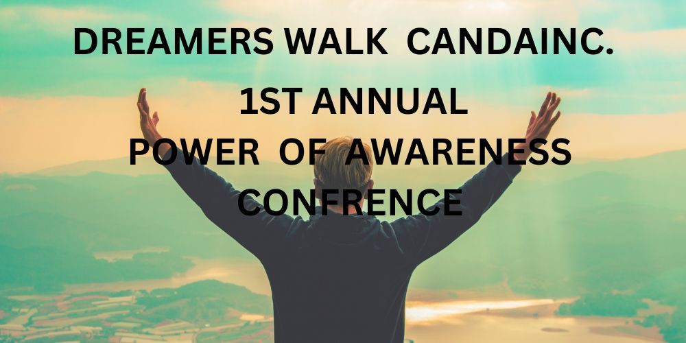  1st Annual Power  of   Awareness  Conference  