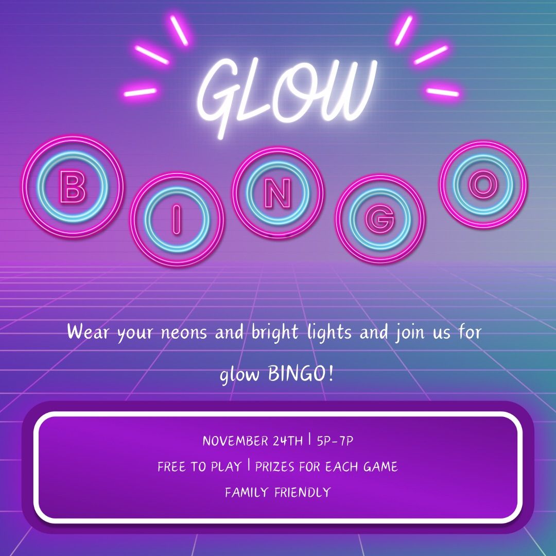 GLOW BINGO!