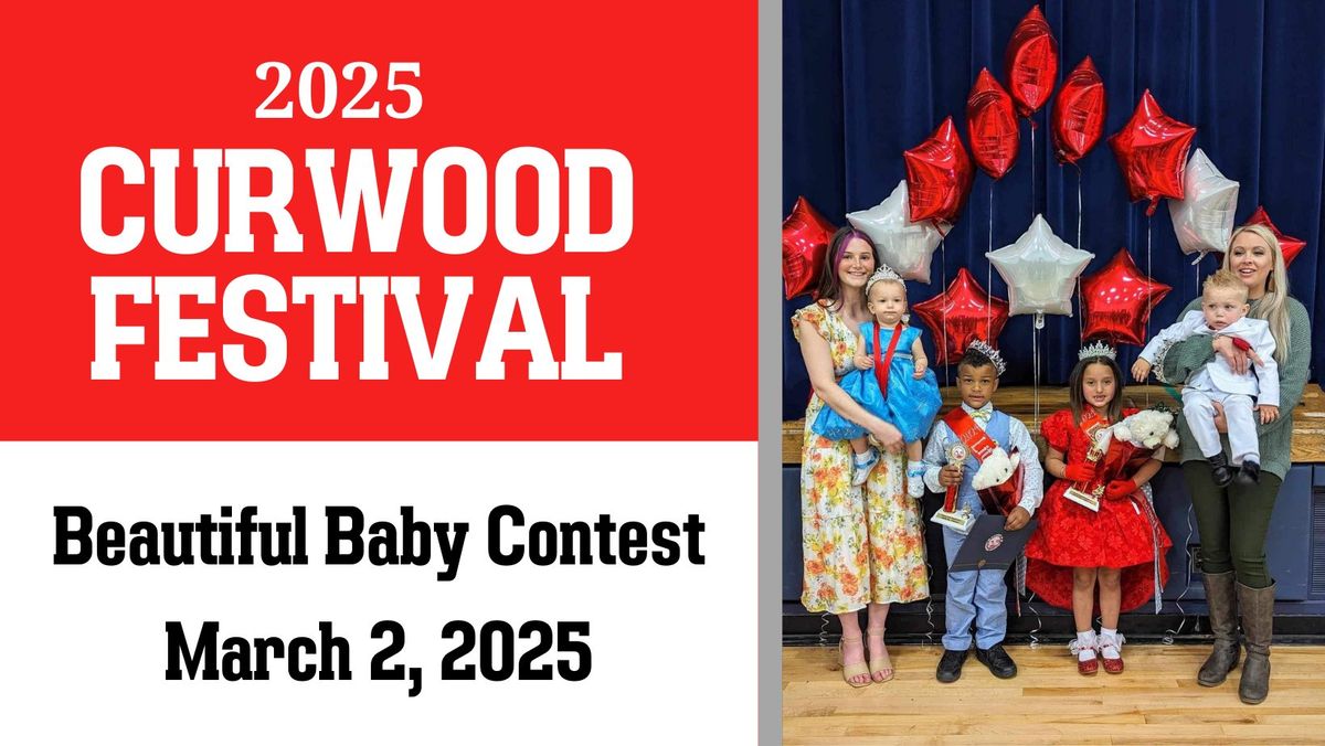 Curwood Beautiful Baby Contest 2025 