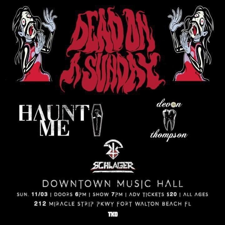 Downtown Music Hall Presents: Dead on a Sunday