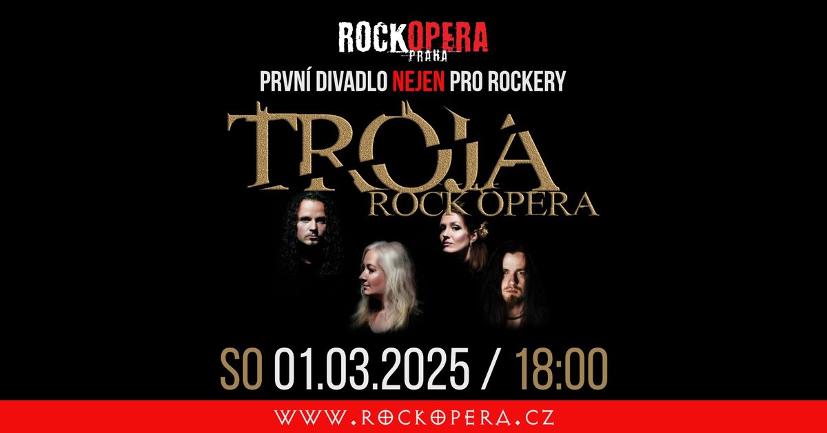 Tr\u00f3ja | RockOpera Praha