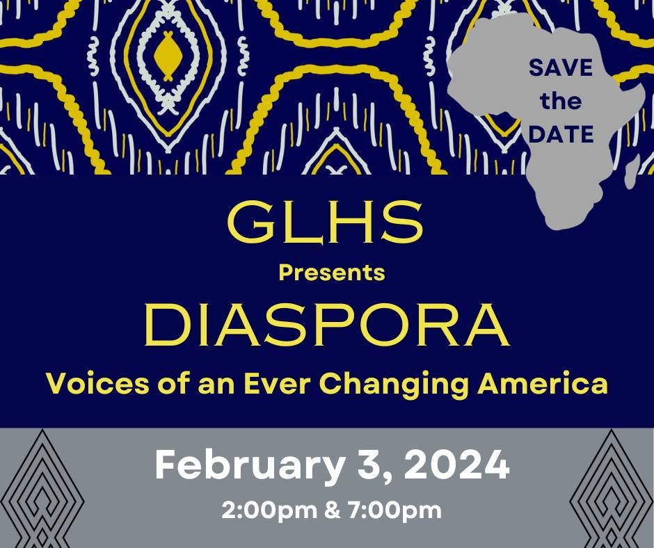  Diaspora: Voices of an Ever Changing America (GLHS)