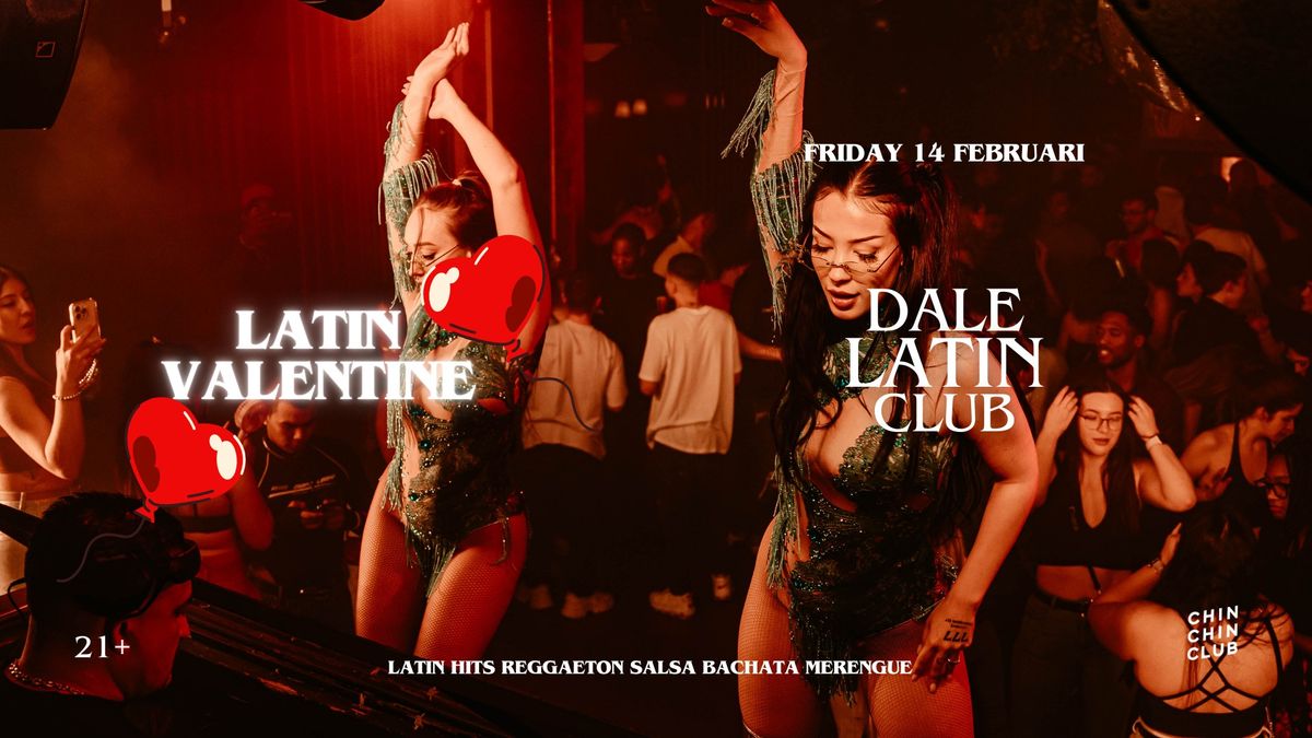 DALE LATIN CLUB | CHIN CHIN CLUB 