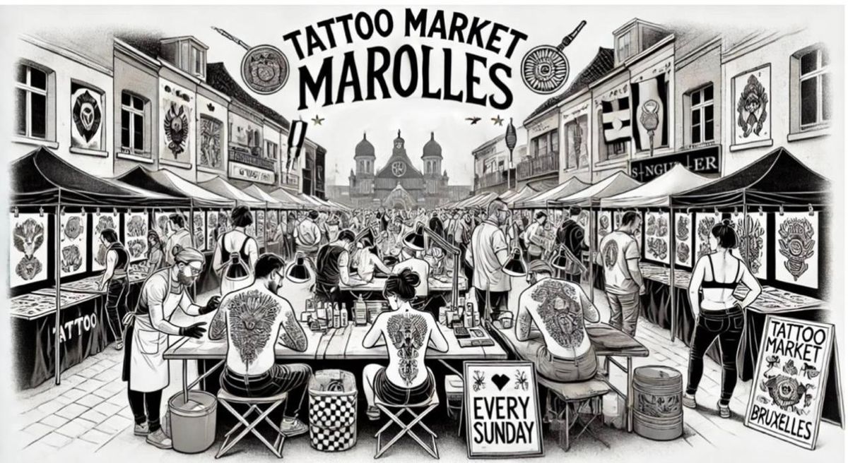 TATTOO MARKET MAROLLES