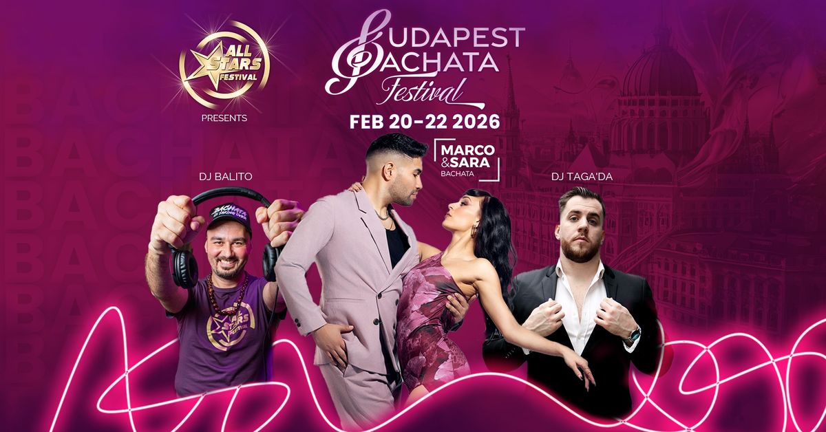 All Stars - Budapest Bachata Festival 2026