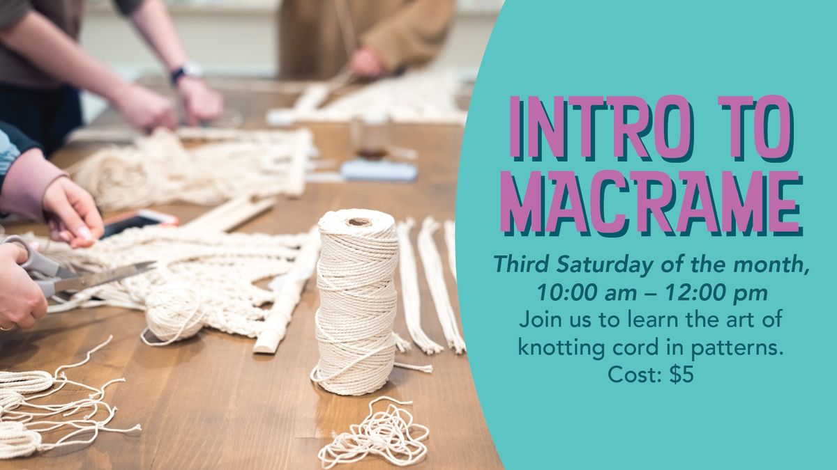 Intro to Macrame