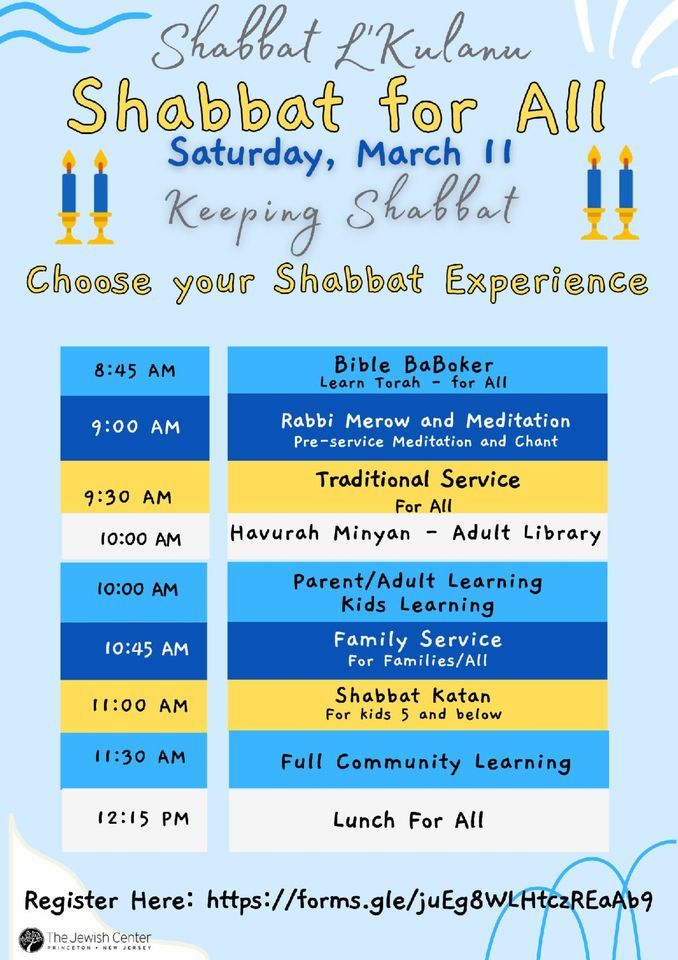 Shabbat LKulanu Shabbat for All Keeping Shabbat, The Jewish Center