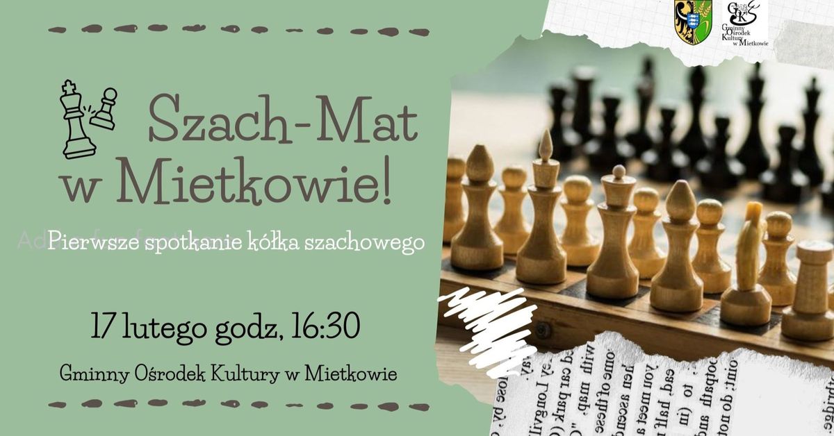 Szach-Mat w Mietkowie! \ud83c\udfc6 \u2013 Pierwsze spotkanie k\u00f3\u0142ka szachowego