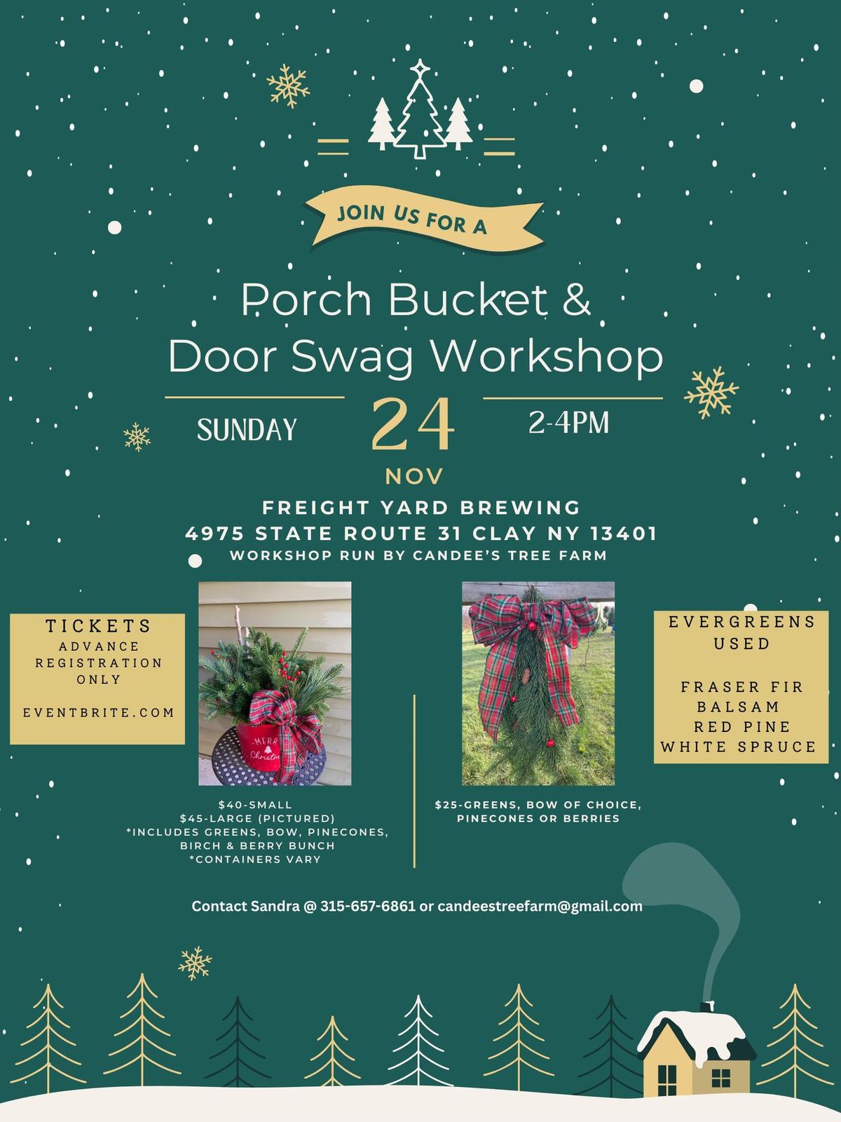 Porch bucket and door swag workshop 