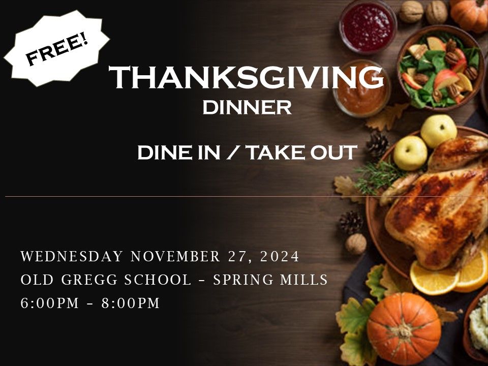 Annual Free Community Thanksgiving Dinner