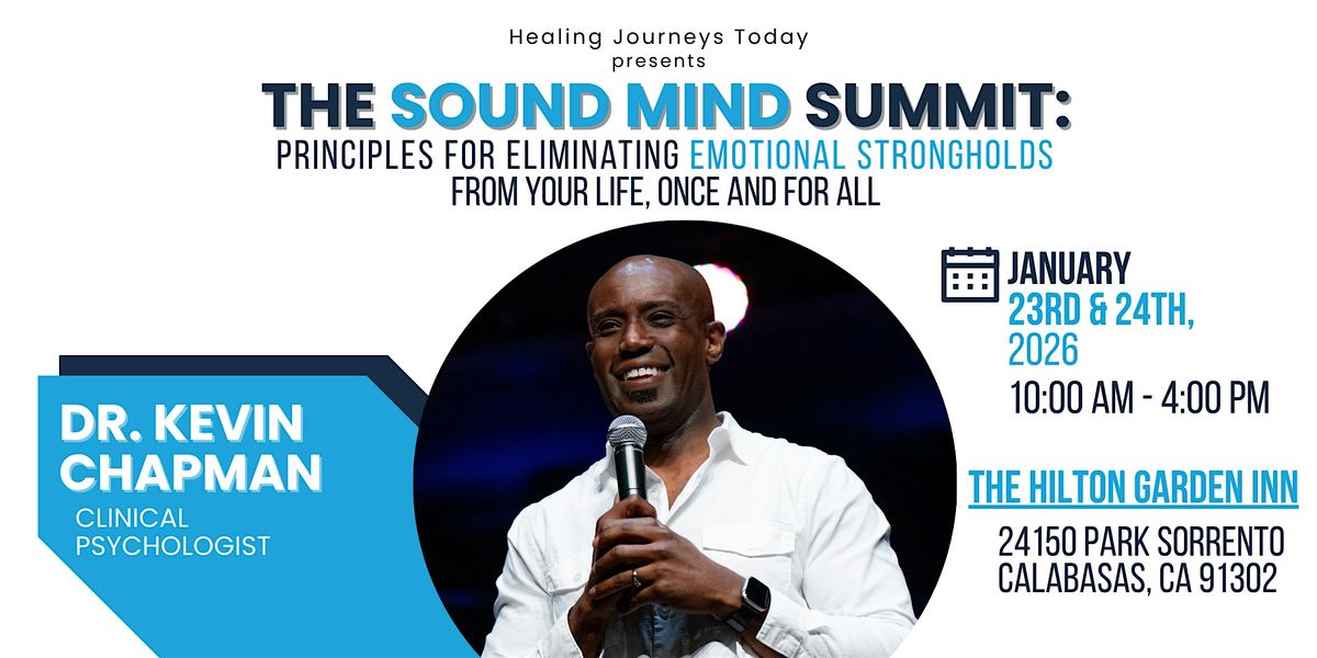 The Sound Mind Summit with Dr. Kevin Chapman [2 DAY EVENT]