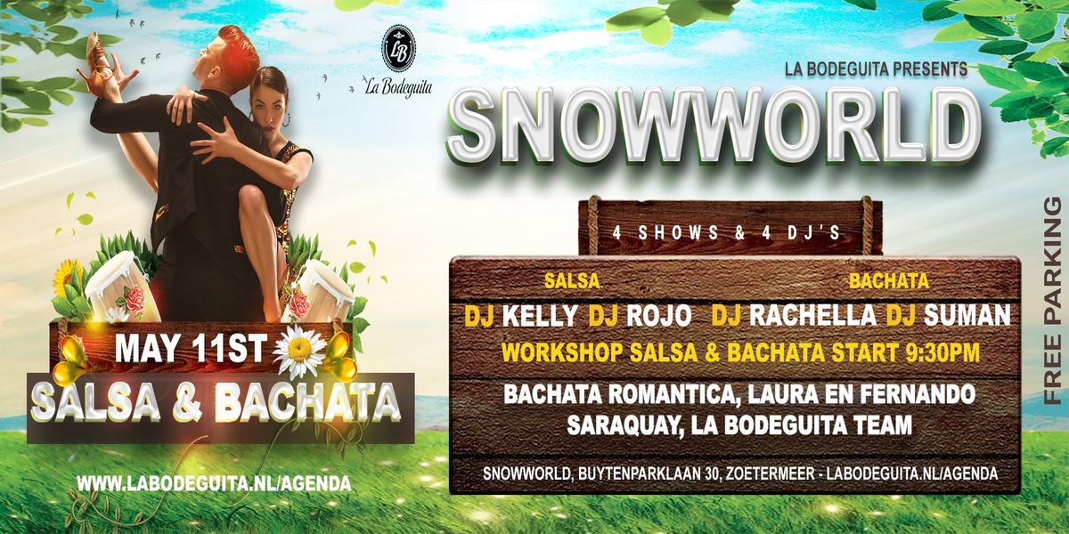 La Bodeguita presents: Salsa en Bachata evenement in SnowWorld Zoetermeer!