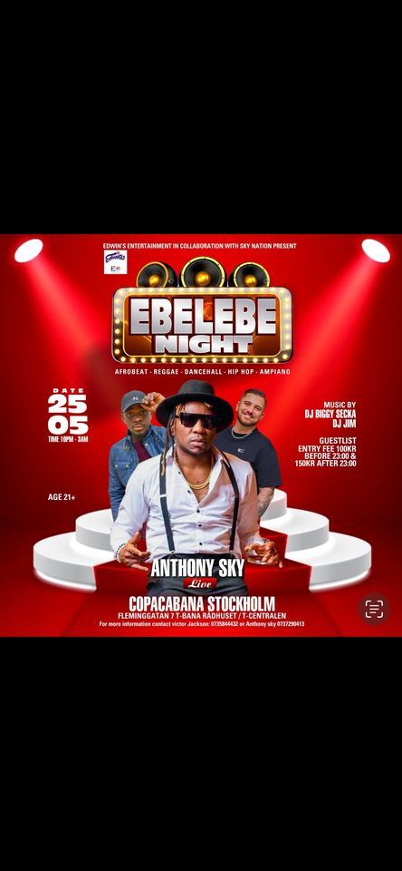 Ebelebe night,Afro beat,reggae,dancehall and Amapiano\u2026