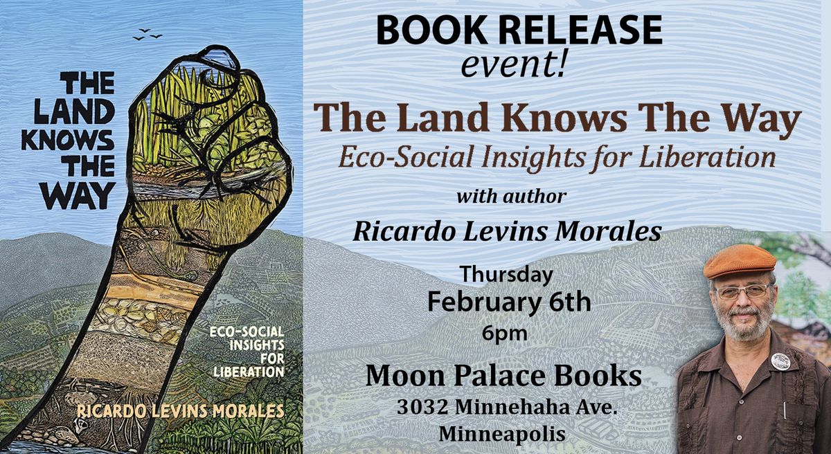 Book Release: The Land Knows the Way with Ricardo Levins Morales