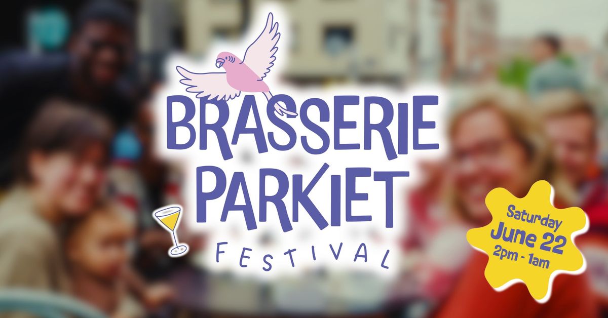 Brasserie Parkiet Festival 