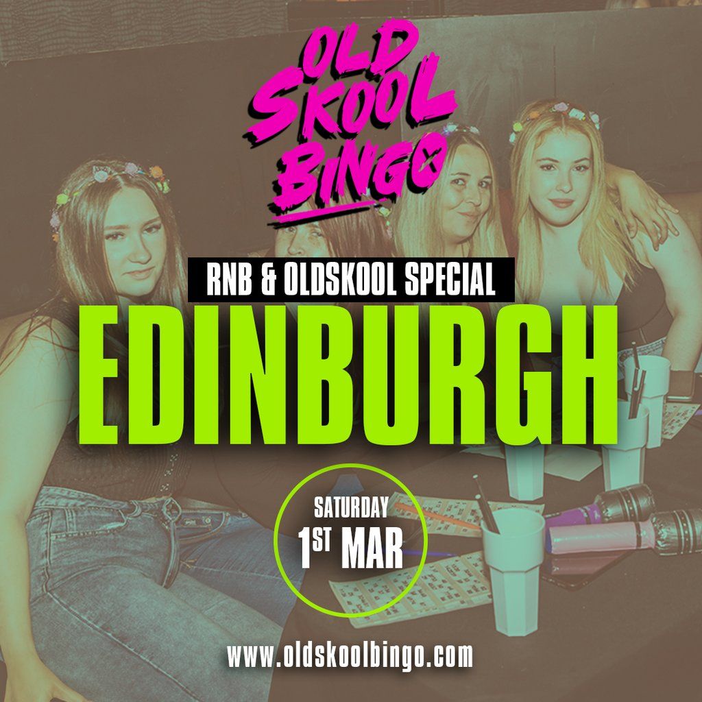 Old Skool Bingo Edinburgh