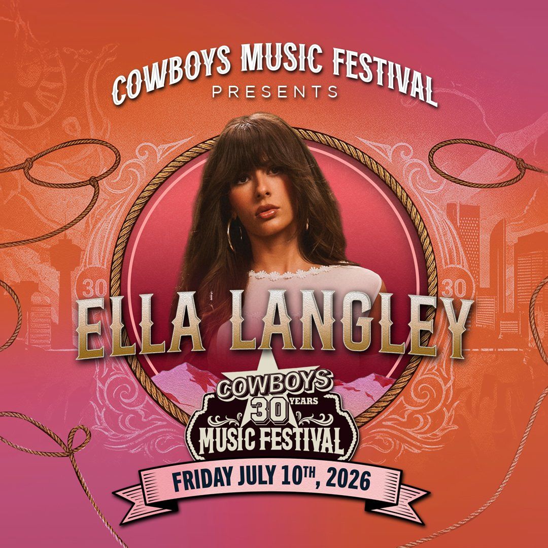 Cowboys Music Festival: Ella Langley