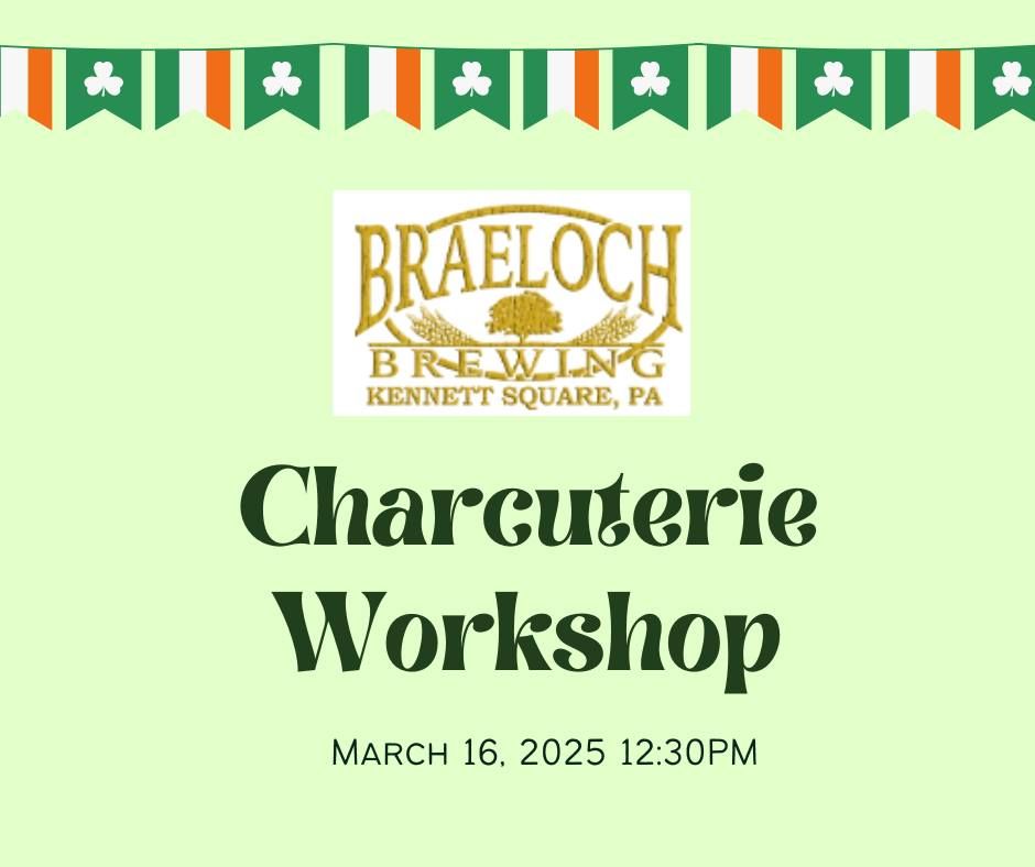 Braeloch Brewing Charcuterie Workshop 3.16.25