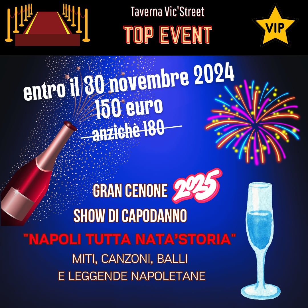 GRAN CENONE DI CAPODANNO 2025 "TUTTA 'NATA STORIA" 