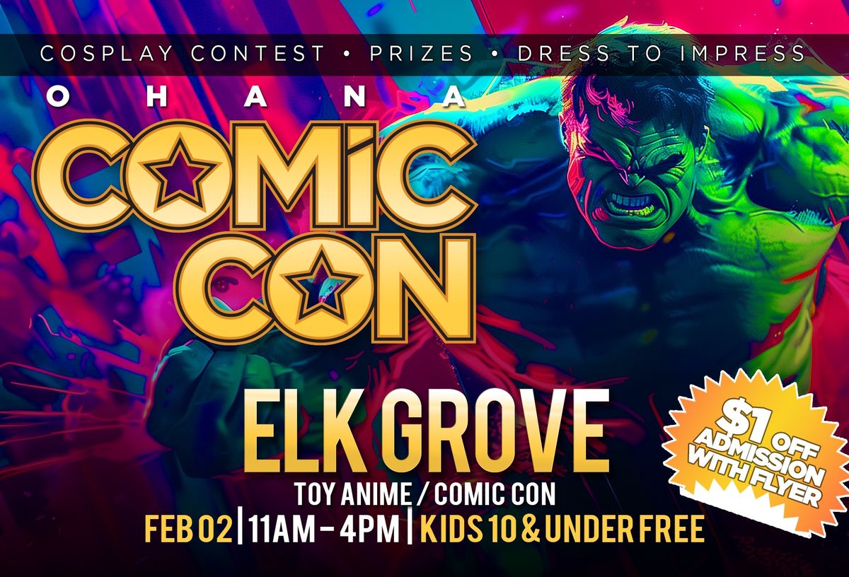 Elk Grove Toy-Anime-Comic Con