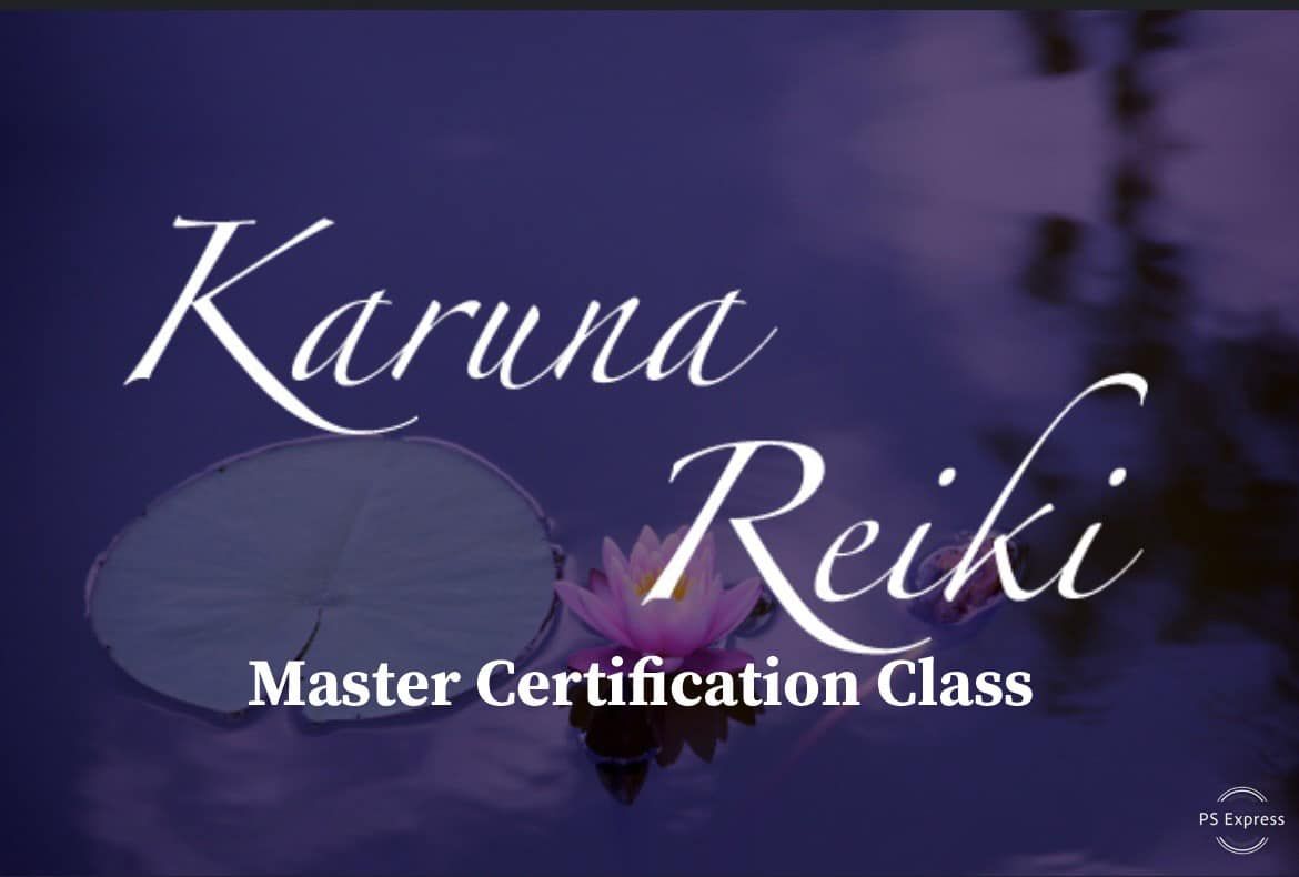 Karuna Reiki Master Certification Class