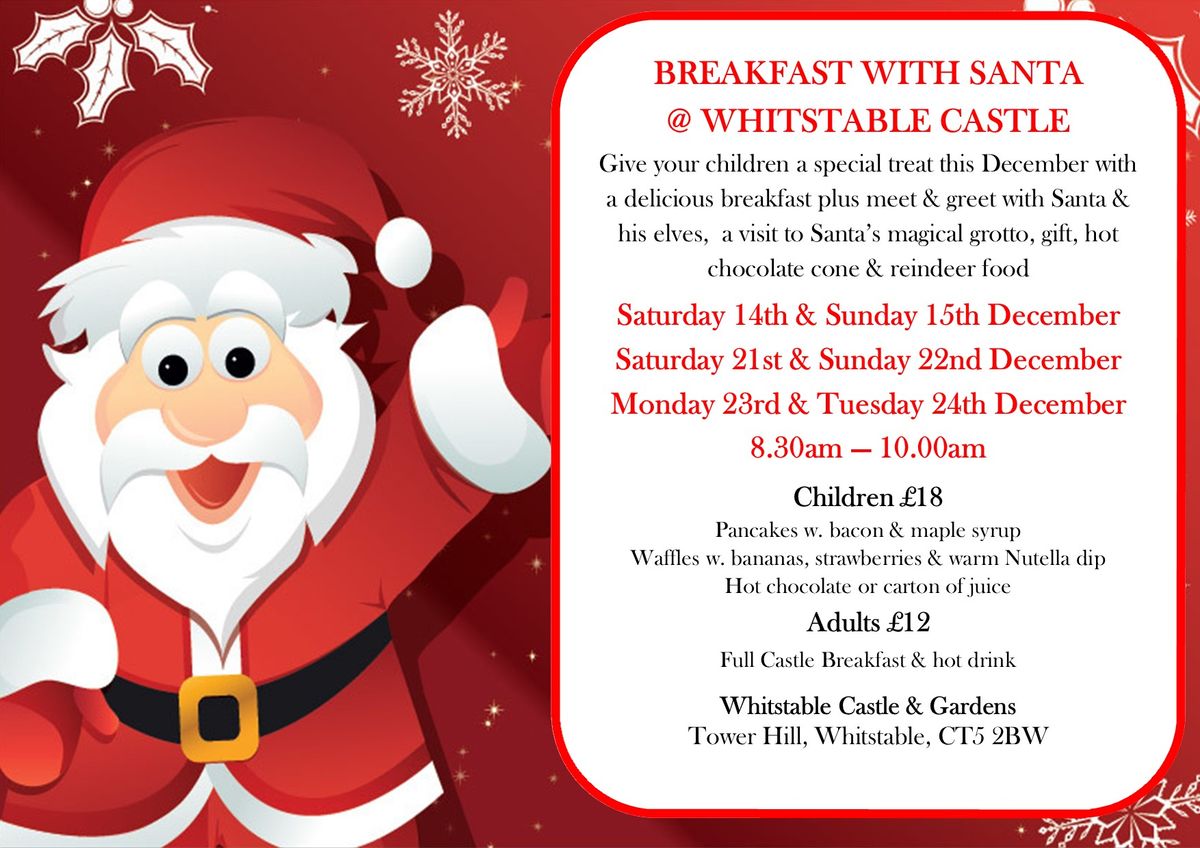 Breakfast with Santa @ Whitstable Castle