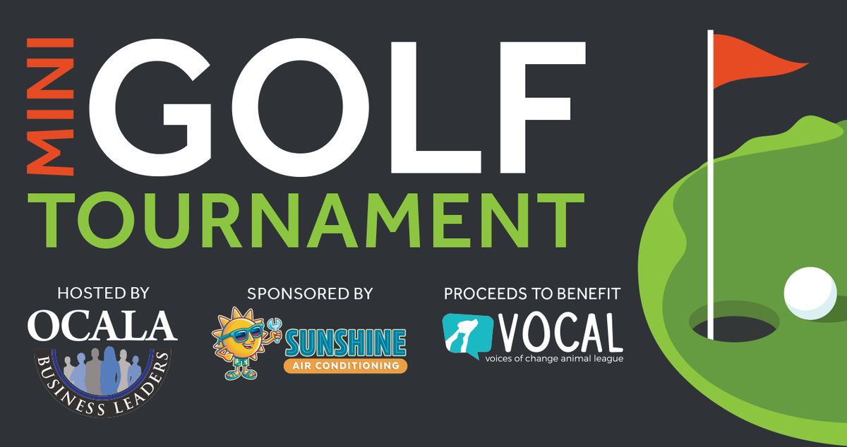Mini Golf Tournament to Support VOCAL of Ocala