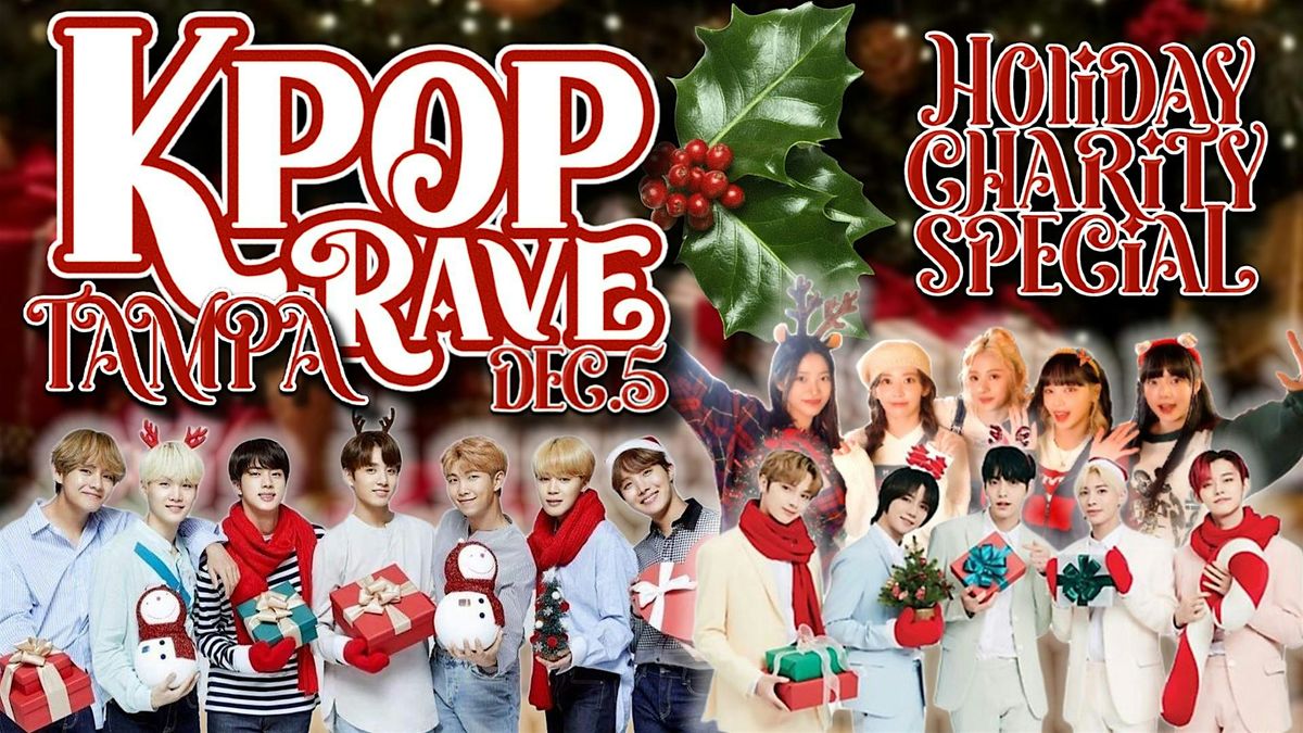 K-Pop Rave: Holiday Charity Special