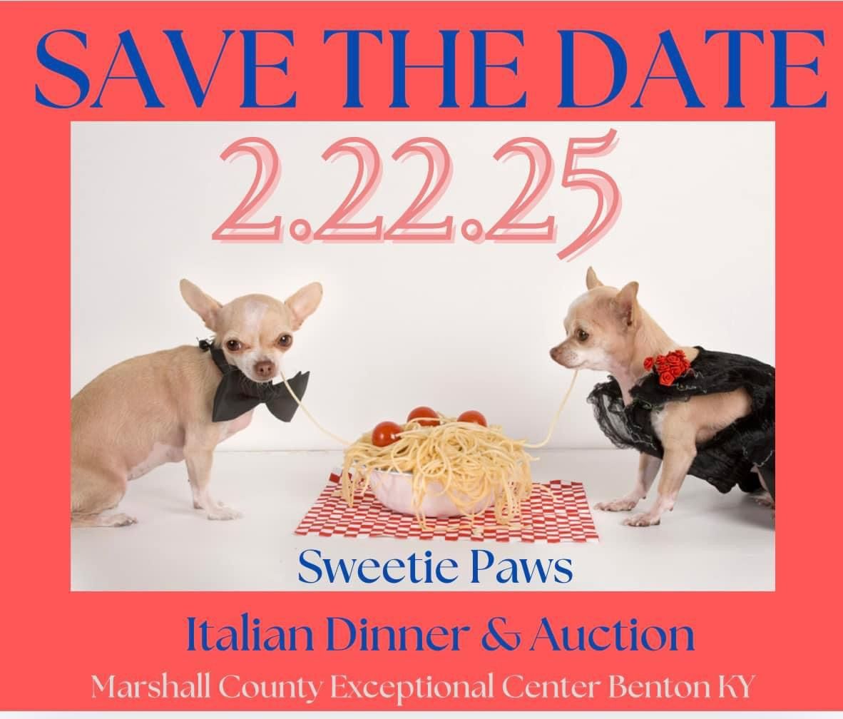 \ud83d\udc3eSWEETIE PAWS ITALIAN DINNER & AUCTION\ud83d\udc3e 