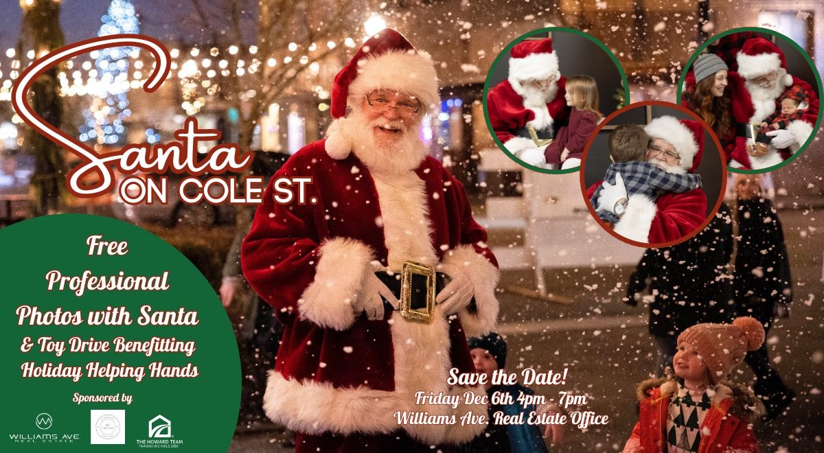 Santa On Cole St. - FREE Professional Santa Photos