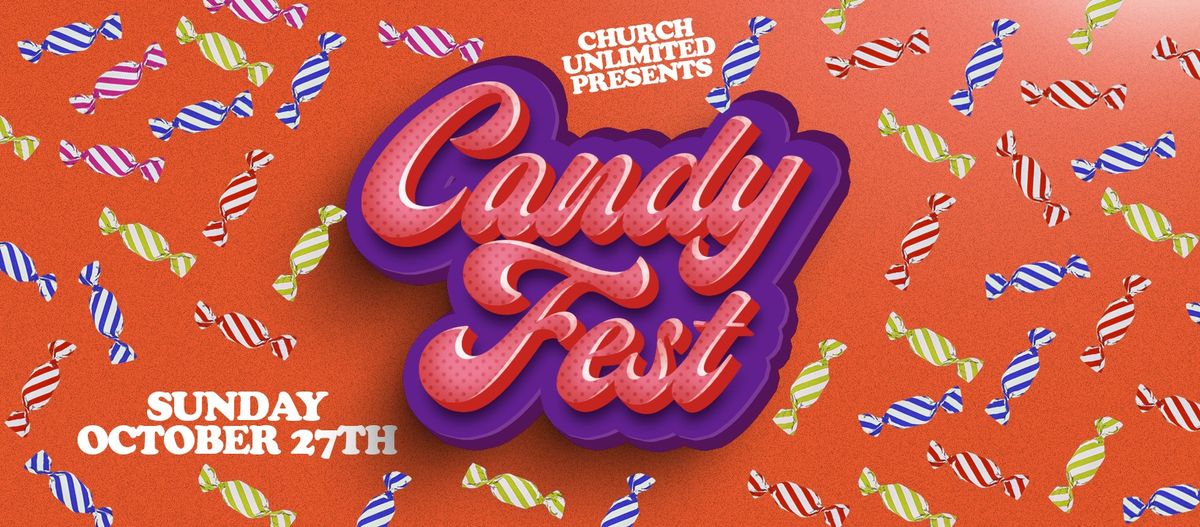 Candy Fest at Church Unlimited