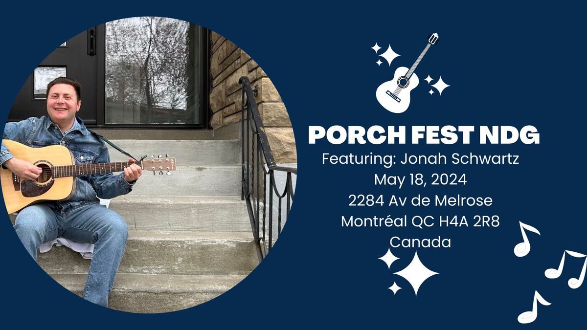 Jonah Schwartz Plays at PorchfestNDG