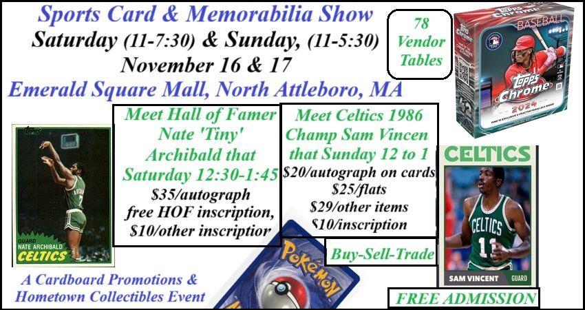 Our 2 Day Mall Sports Card & Autograph Show