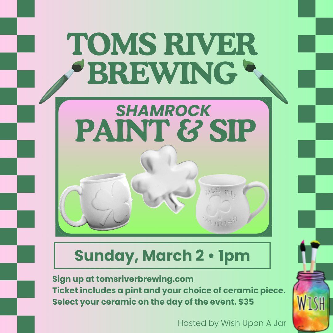 Paint & Sip at Toms River Brewing \ud83c\udf40