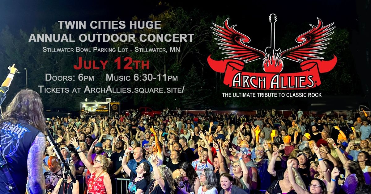 Arch Allies at Huge Annual Outdoor Concert in Stillwater MN