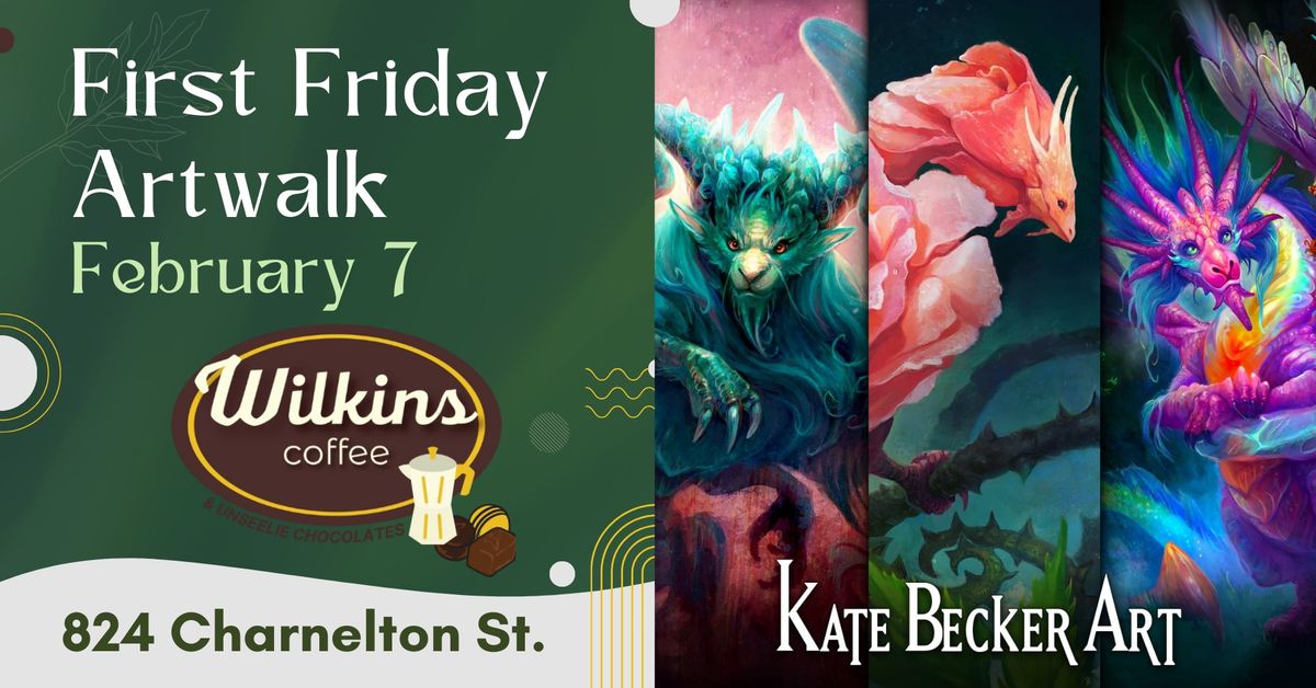 Unseelie Chocolates presents: First Friday ArtWalk with Kate Becker