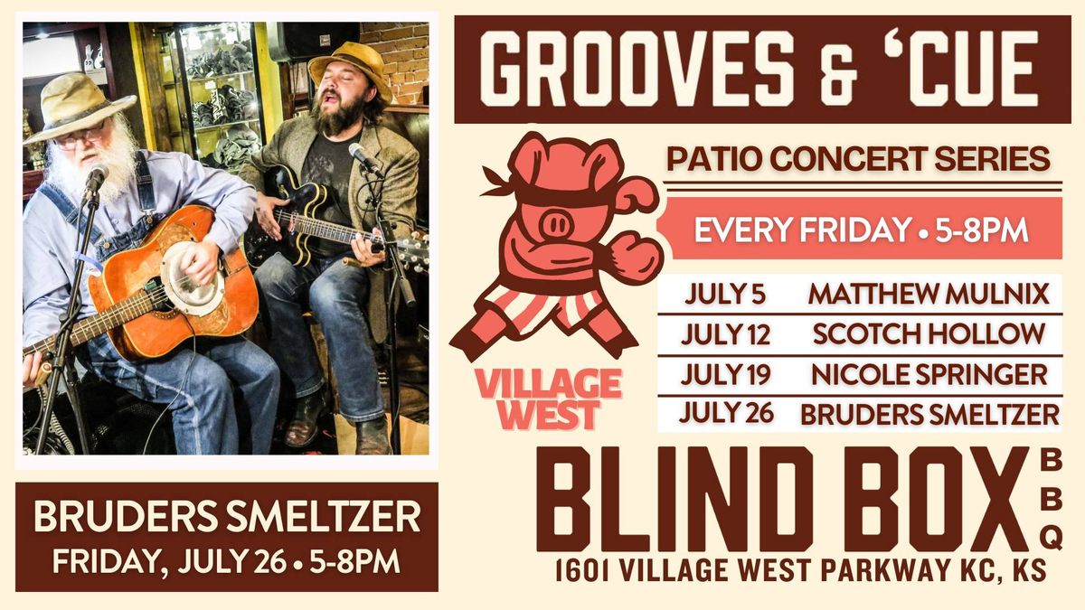 Patio Concert Series: Bruders Smeltzer on Friday, July 26 from 5-8PM at Village West