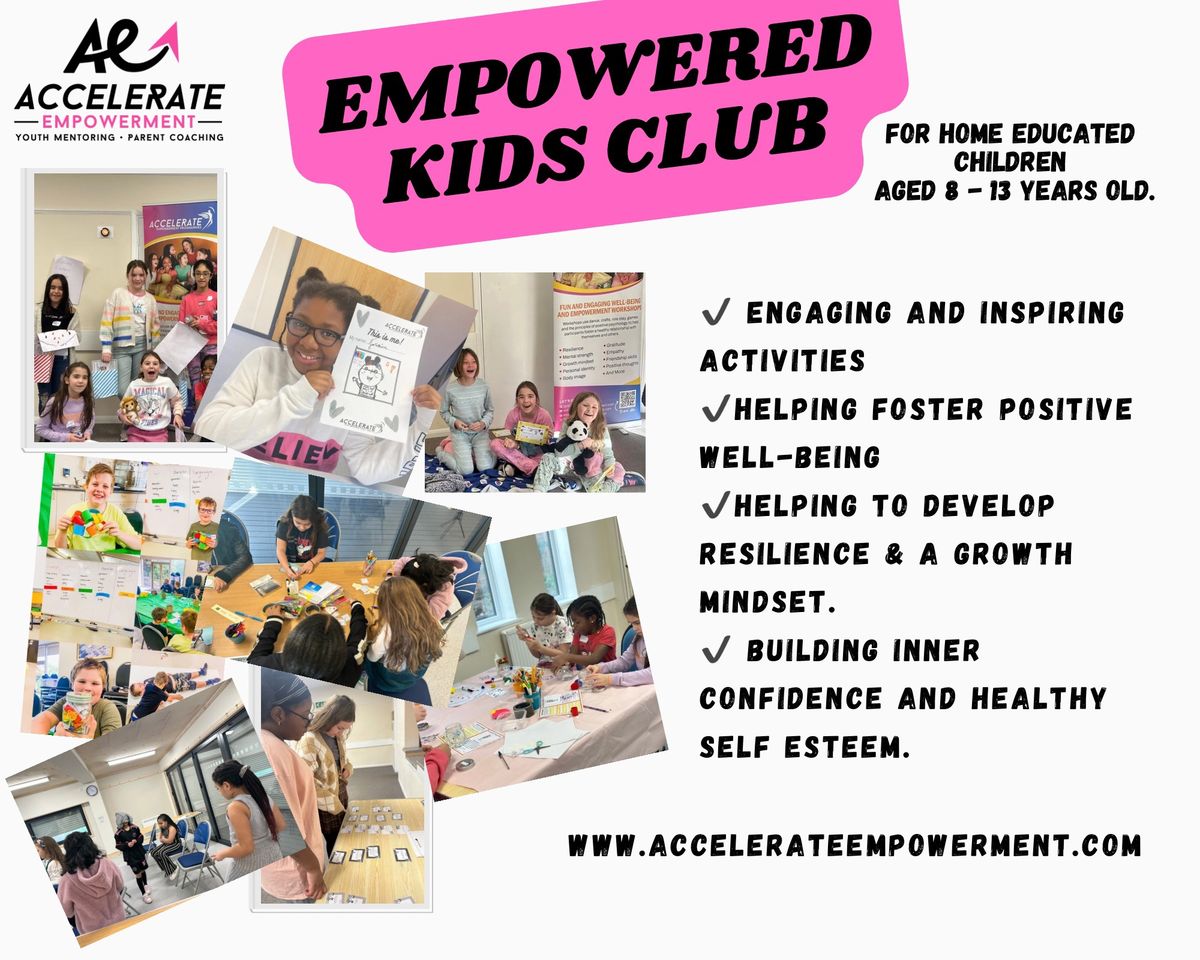 Empowered Kids Club (Home Educated Students)