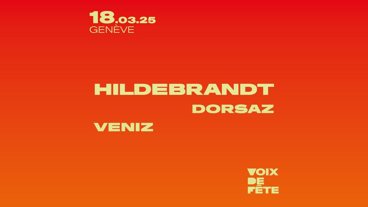 Voix de F\u00eate 2025 | HILDEBRANDT \u00b7 DORSAZ \u00b7 VENIZ