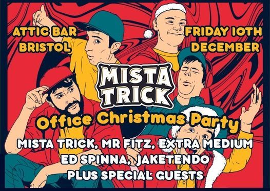 Mista Trick's Office Christmas Party