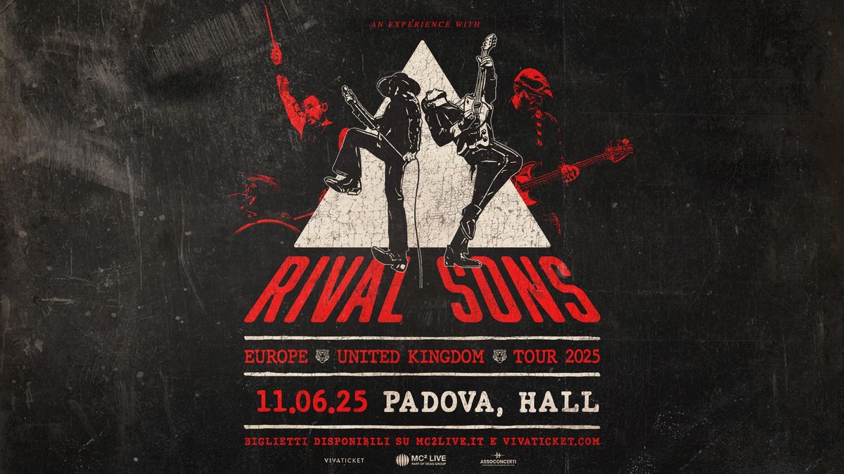 Rival Sons | Padova, Hall