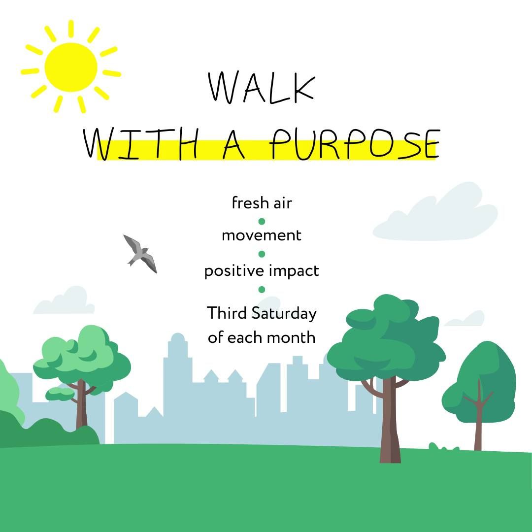 Walk With A Purpose 9 AM