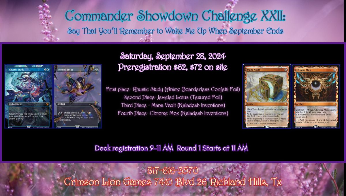 Commander Showdown XXII: Say That You'll Remember to Wake me up when September Ends!