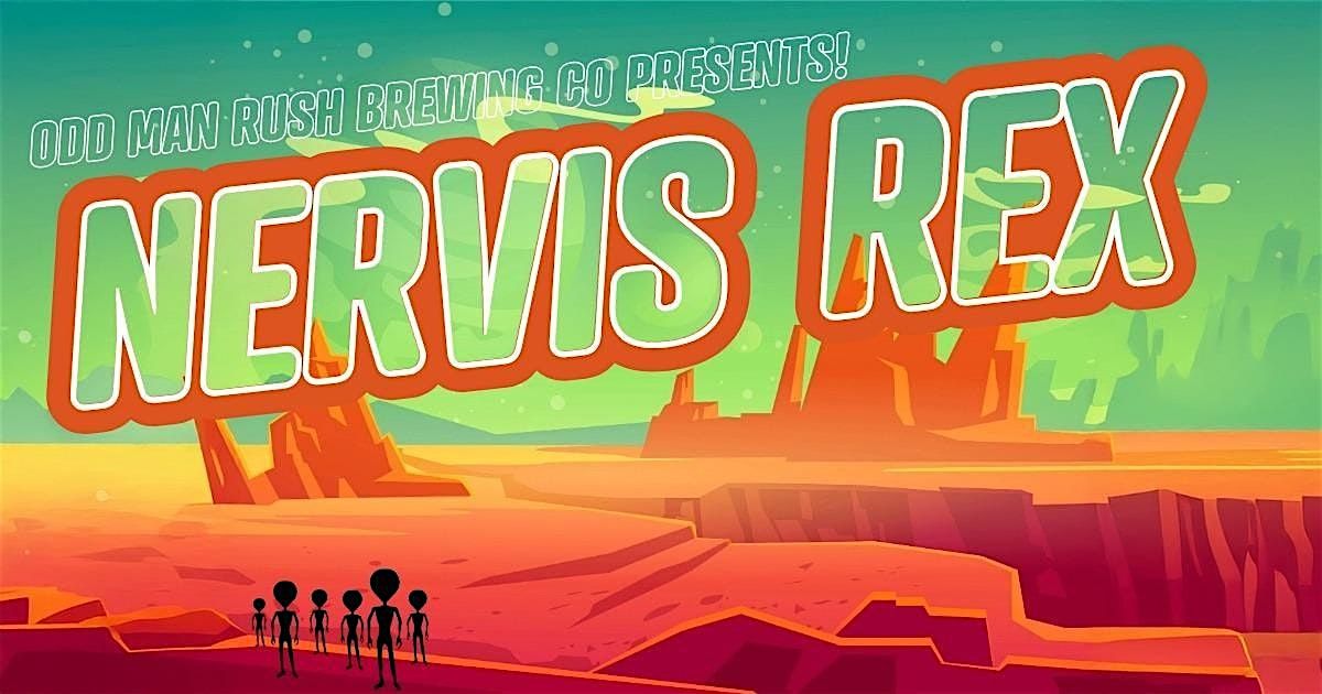 Nervis Rex Live at Odd Man Rush