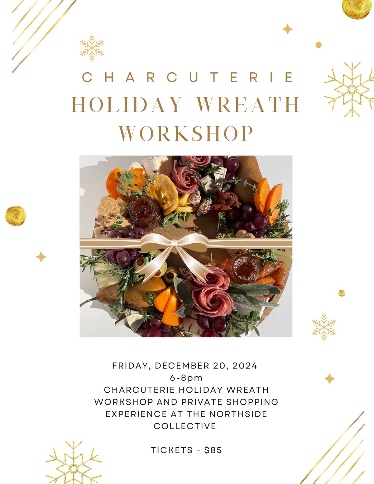 Charcuterie Holiday Wreath Workshop