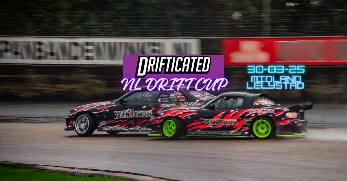 Drifticated NL Drift Cup dag #1 30-03-25  Midland Circuit 